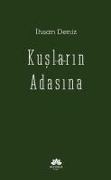 Cover-Bild zum Titel 'Kuslarin Adasina' von 'Ihsan Deniz'