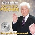 90 Jahre-Das groáe Lebenswer - Gotthilf Fischer