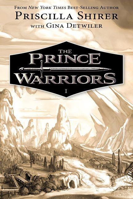 The Prince Warriors - Priscilla Shirer, Gina Detwiler