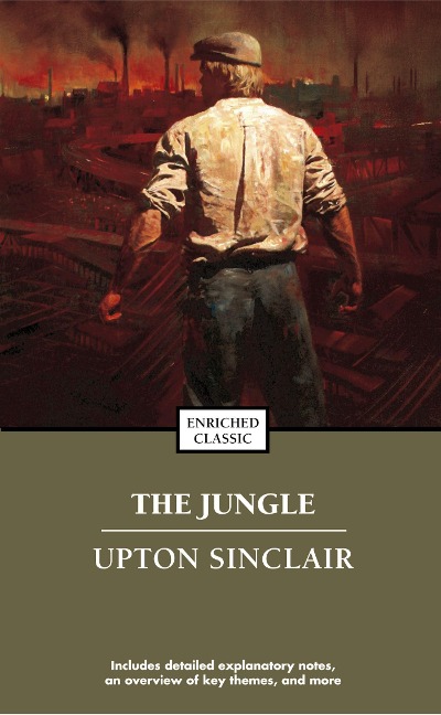 The Jungle - Upton Sinclair