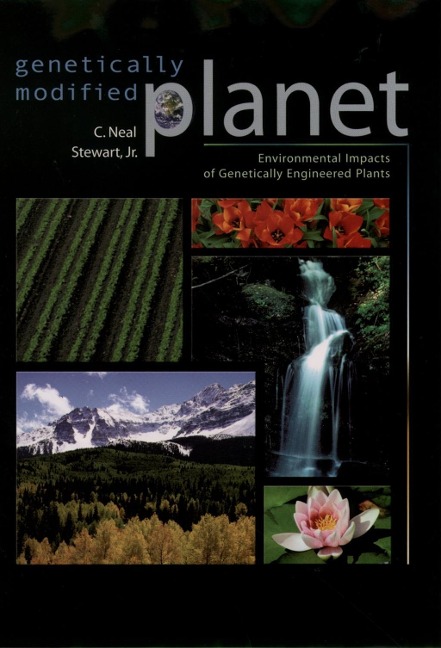Genetically Modified Planet - C. Neal Jr. Stewart