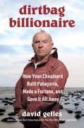 Cover-Bild zum Titel 'Dirtbag Billionaire' von 'David Gelles'