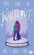 Cover-Bild zum Titel 'Whiteout - Liebe lässt die Herzen schmelzen' von 'Dhonielle Clayton, Angie Thomas, Ashley Woodfolk, Nic Stone, Tiffany D. Jackson'