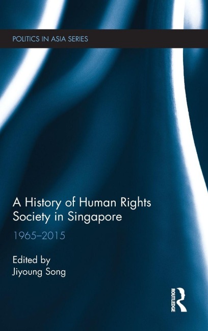 A History of Human Rights Society in Singapore - 