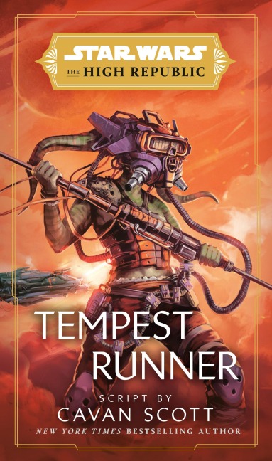 Star Wars: Tempest Runner (The High Republic) - Cavan Scott