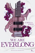 Cover-Bild zum Titel 'We Are Everlong' von 'Emilia Cole'