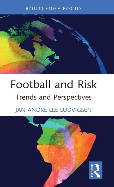 Football and Risk - Jan Andre Lee Ludvigsen
