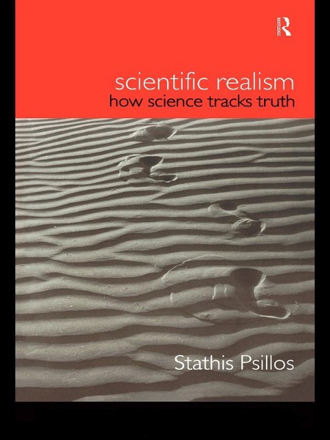 Scientific Realism - Stathis Psillos