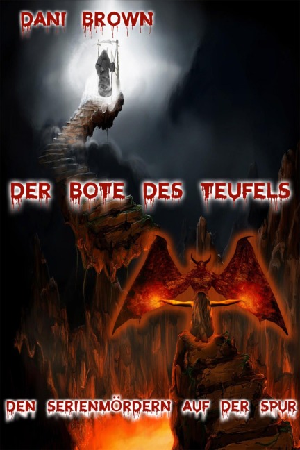 Der Bote des Teufels - Dani Brown