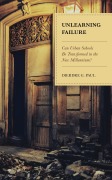 Cover-Bild zum Titel 'Unlearning Failure' von 'Dierdre G. Paul'