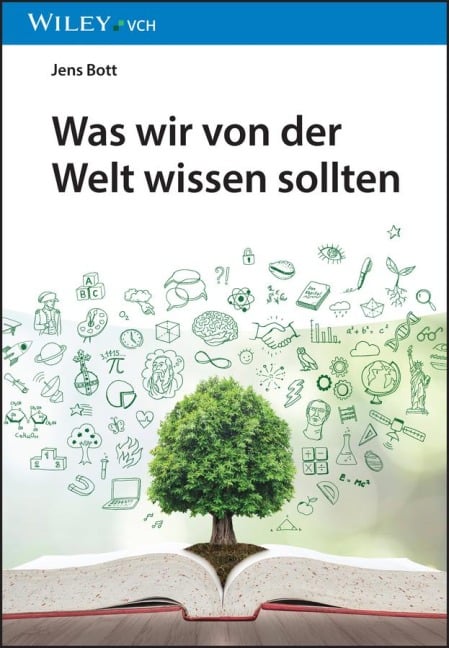 Was wir von der Welt wissen sollten - Jens Bott