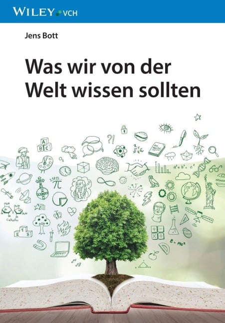 Was wir von der Welt wissen sollten - Jens Bott