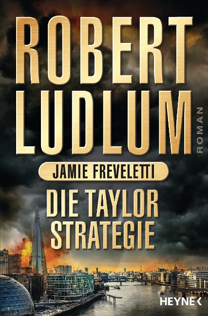 Die Taylor-Strategie - Robert Ludlum, Jamie Freveletti