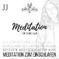 Meditation für schöne Haut - Meditation JJ - Meditation zum Einschlafen - Christiane M. Heyn, Johannes Kayser