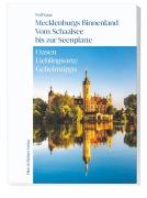Cover-Bild zum Titel 'Mecklenburgs Binnenland Vom Schaalsee bis zur Seenplatte' von 'Wolf Karge'