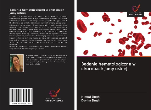 Badania hematologiczne w chorobach jamy ustnej - Nimmi Singh, Devika Singh