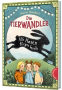 Cover-Bild zum Titel 'Die Tierwandler 2: Alle Hasen fliegen hoch' von 'Martina Baumbach'