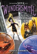 Cover-Bild zum Titel 'Wundersmith' von 'Jessica Townsend'
