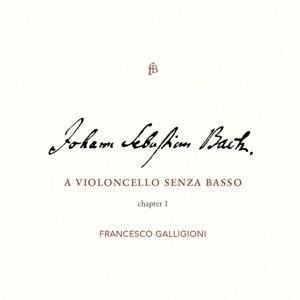 Suiten BWV 1007-1009 - Francesco Galligioni