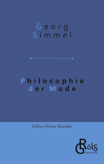 Philosophie der Mode - Georg Simmel