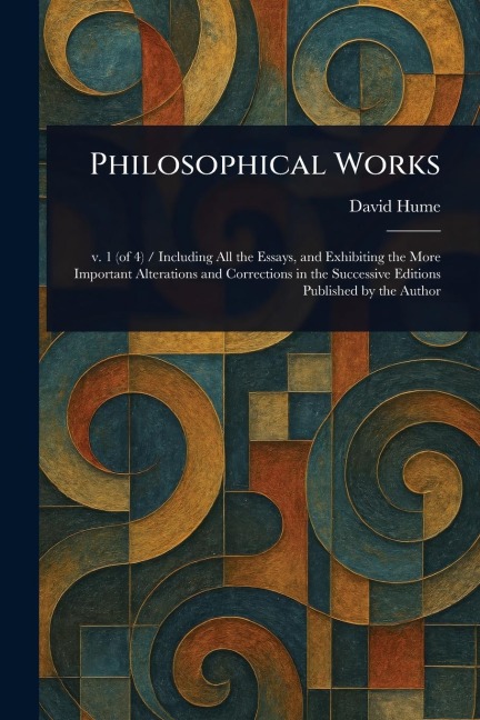 Philosophical Works - David Hume
