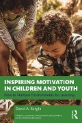 Cover-Bild zum Titel 'Inspiring Motivation in Children and Youth' von 'David A. Bergin'