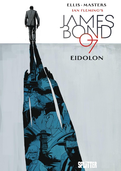 James Bond 02. Eidolon - Warren Ellis, Ian Fleming
