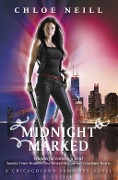 Cover-Bild zum Titel 'Midnight Marked' von 'Chloe Neill'