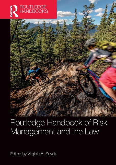 Routledge Handbook of Risk Management and the Law - 