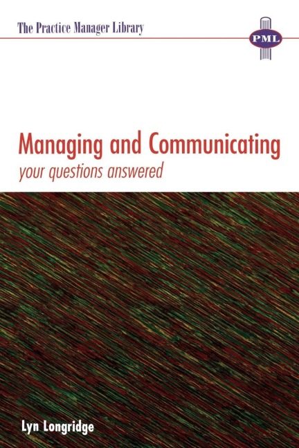 Managing and Communicating - Lyn Longridge