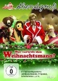 Wer vertritt den Weihnachtsmann? - Unser Sandmännchen-Abendgruá