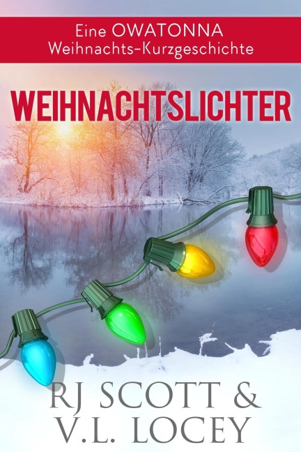 Weihnachtslichter - Rj Scott, V. L. Locey