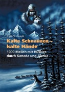 Cover-Bild zum Titel 'Kalte Schnauzen - Kalte Hände' von 'Dieter W. Zirngibl'