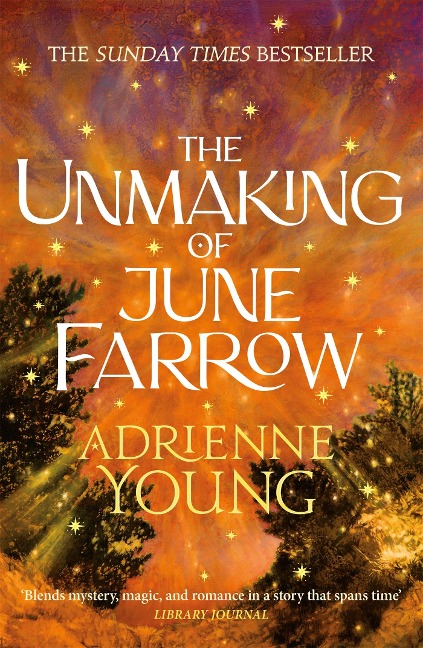 The Unmaking of June Farrow - Adrienne Young