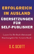 Cover-Bild zum Titel 'Erfolgreich im Ausland' von 'S. C. Scott'