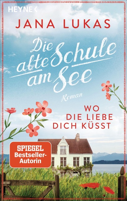 Wo die Liebe dich küsst - Jana Lukas