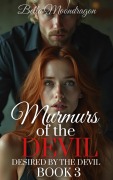 Cover-Bild zum Titel 'Murmurs of the Devil (Desired by the Devil, #3)' von 'Bella Moondragon'