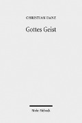 Cover-Bild zum Titel 'Gottes Geist' von 'Christian Danz'
