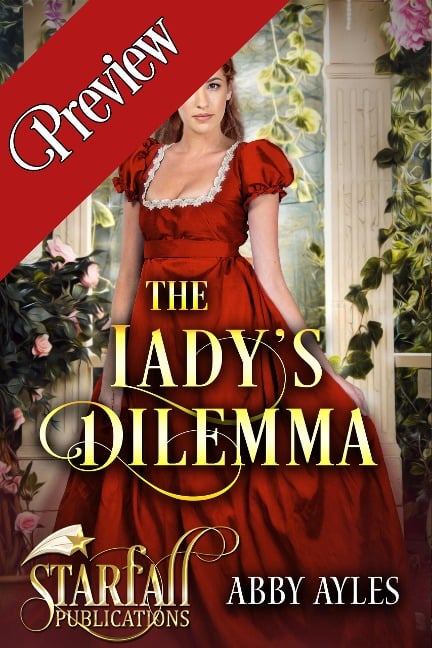 The Lady's Dilemma (Preview - Abby Ayles, Starfall Publications