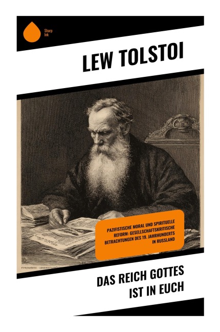 Das Reich Gottes ist in Euch - Lew Tolstoi