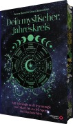 Cover-Bild zum Titel 'Dein Mystischer Jahreskreis - Mit Astrologie und Hexenmagie von Ostara bis zu den Sperr- und Rauhnächten' von 'Verena Borell, Chiara Butendeich'