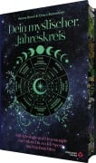 Cover-Bild zum Titel 'Dein Mystischer Jahreskreis - Mit Astrologie und Hexenmagie von Ostara bis zu den Sperr- und Rauhnächten' von 'Verena Borell, Chiara Butendeich'