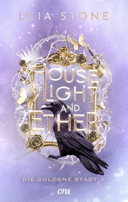 House of Light and Ether - Die Goldene Stadt 3 - Leia Stone