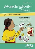 Cover-Bild zum Titel 'Mundmotorik-Training, Silben- und Reimspiele' von 'Sonja Thoenes'