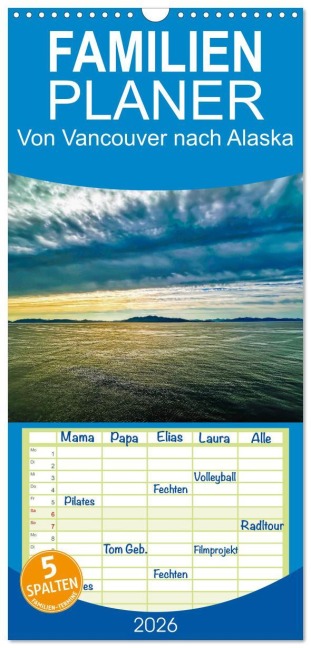 Familienplaner 2026 - Von Vancouver nach Alaska mit 5 Spalten (Wandkalender, 21 x 45 cm) CALVENDO - Klaus Eppele