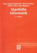 Cover-Bild zum Titel 'Starthilfe Informatik' von 'Hans-Jürgen Appelrath, Dietrich Boles, Volker Claus, Ingo Wegener'