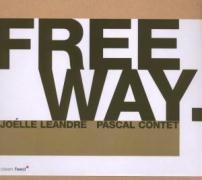Freeway - Andre L