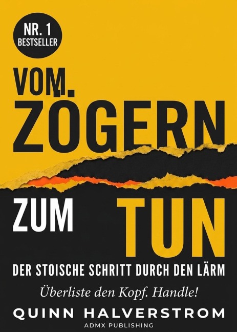 Vom Zögern zum Tun - Quinn Halverstrom