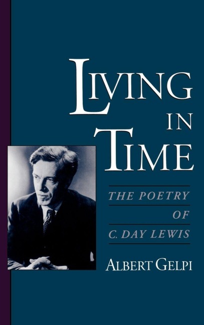 Living in Time - Albert Gelpi