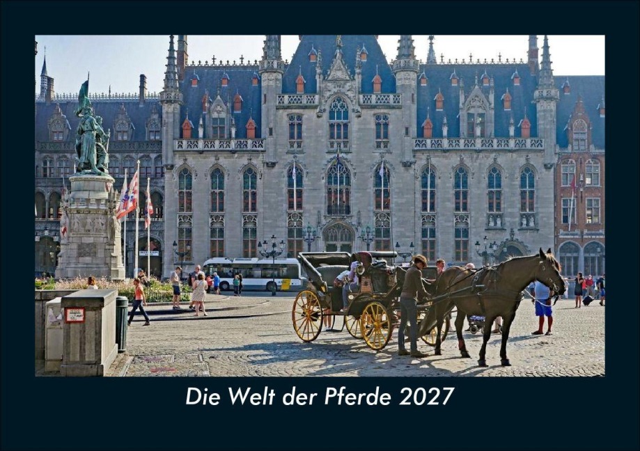 Die Welt der Pferde 2027 Fotokalender DIN A5 - Tobias Schmitt, Kevin Heber